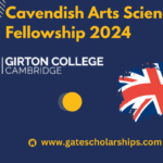 Cavendish Arts Science Fellowship 2024: At Girton College