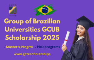 Group of Brazilian Universities GCUB Scholarship 2025
