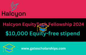 Halcyon EquityTech Fellowship 2024
