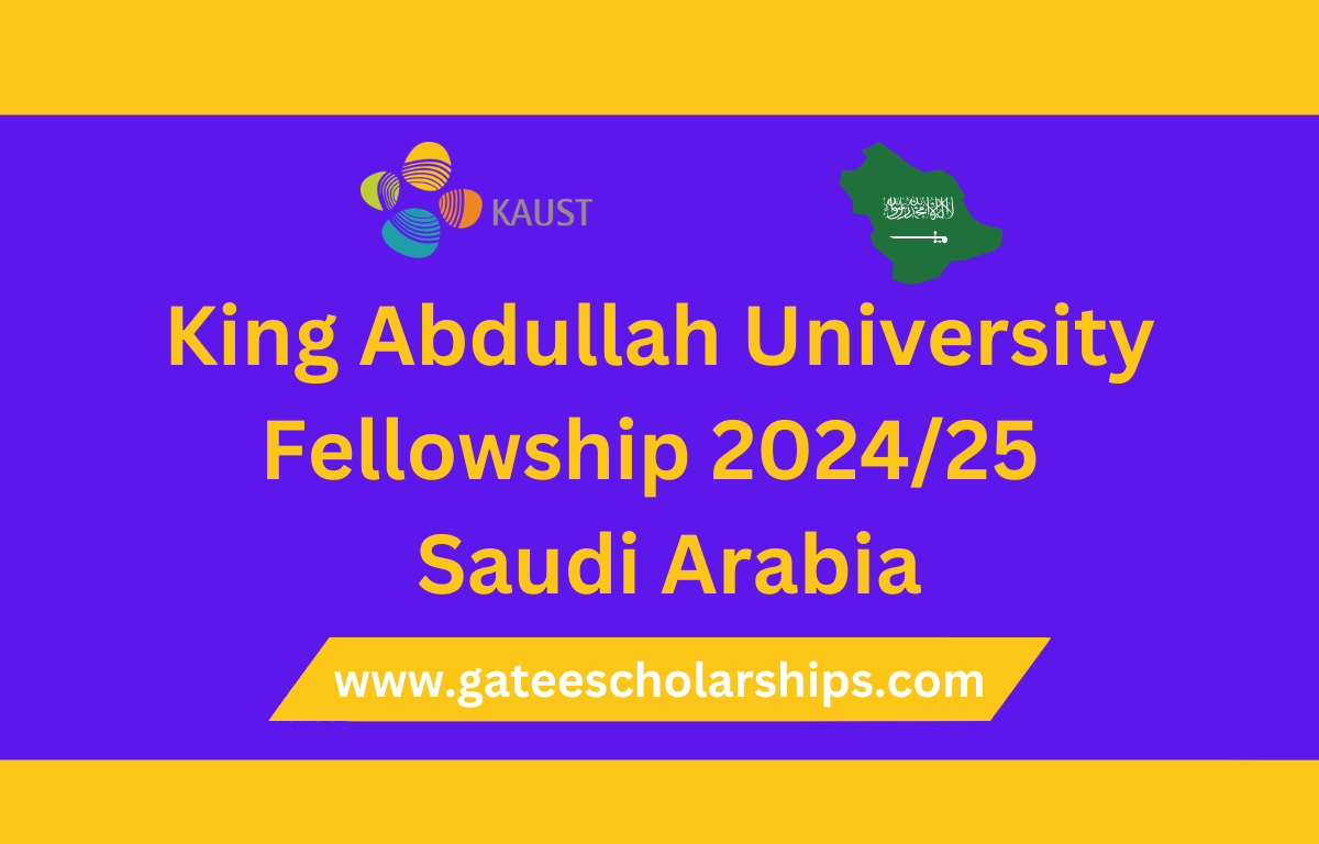 King Abdullah University Fellowship 2024/25