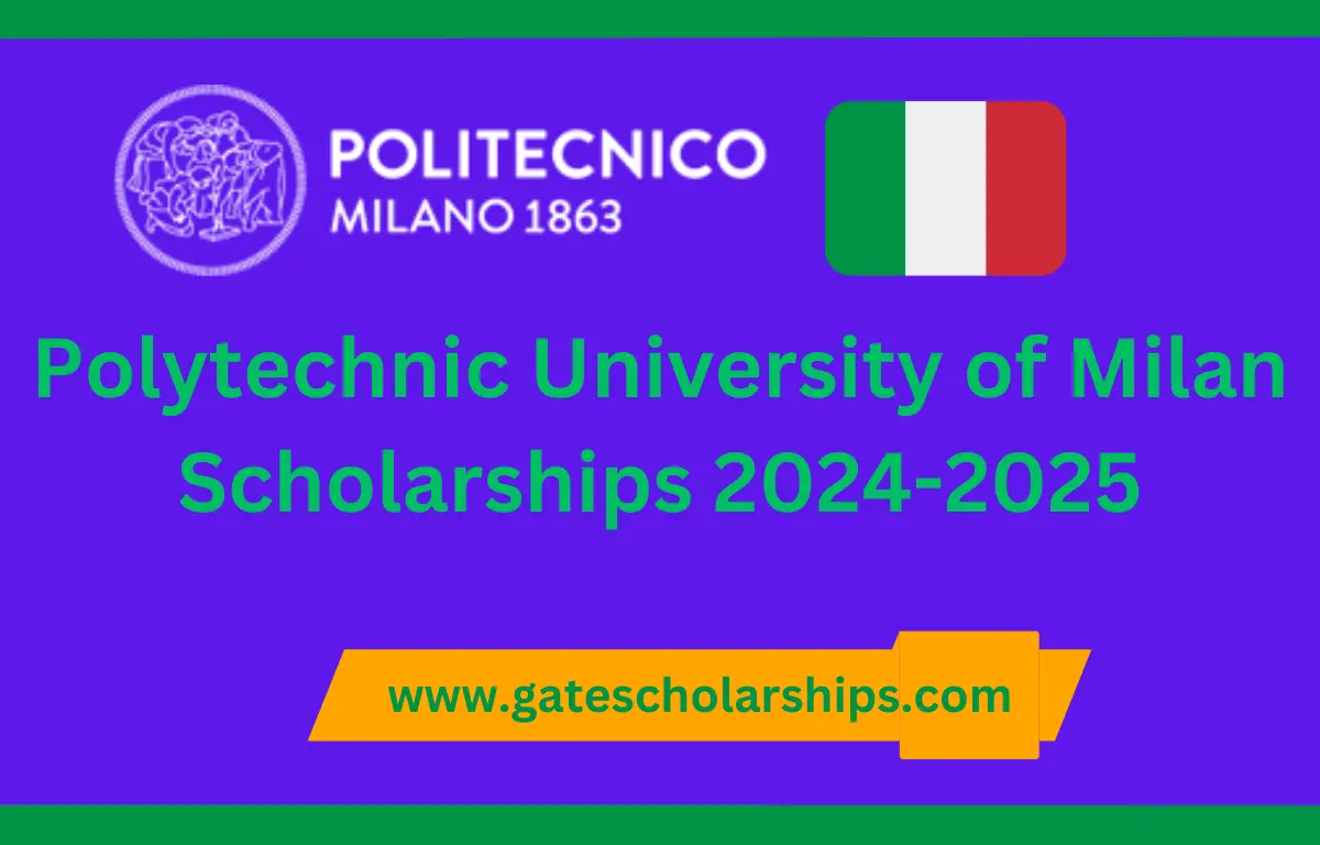Polytechnic University of Milan Scholarships 2024