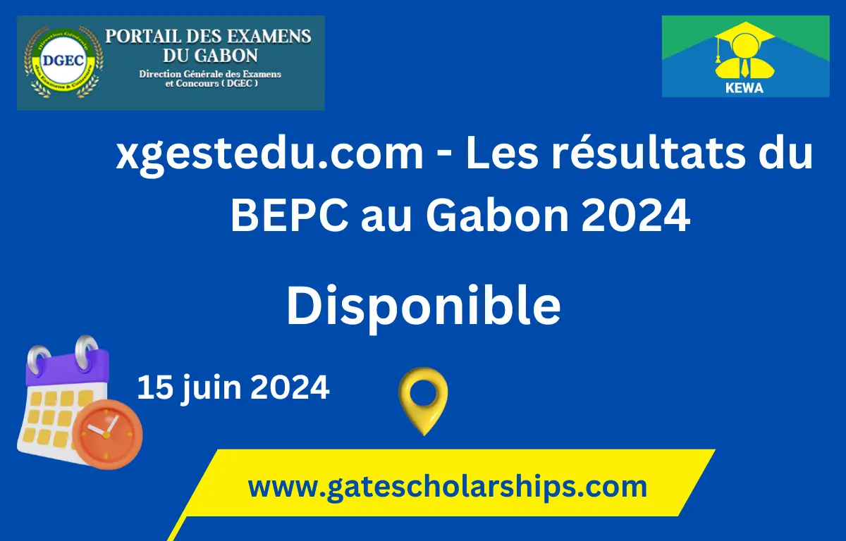 xgestedu.com - Les résultats du BEPC au Gabon 2024