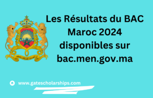Les Résultats du BAC Maroc 2024 disponibles sur bac.men.gov.ma