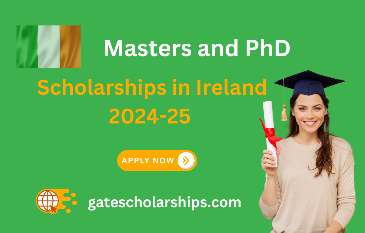 Masters and PhD Scholarships in Ireland 2024-25