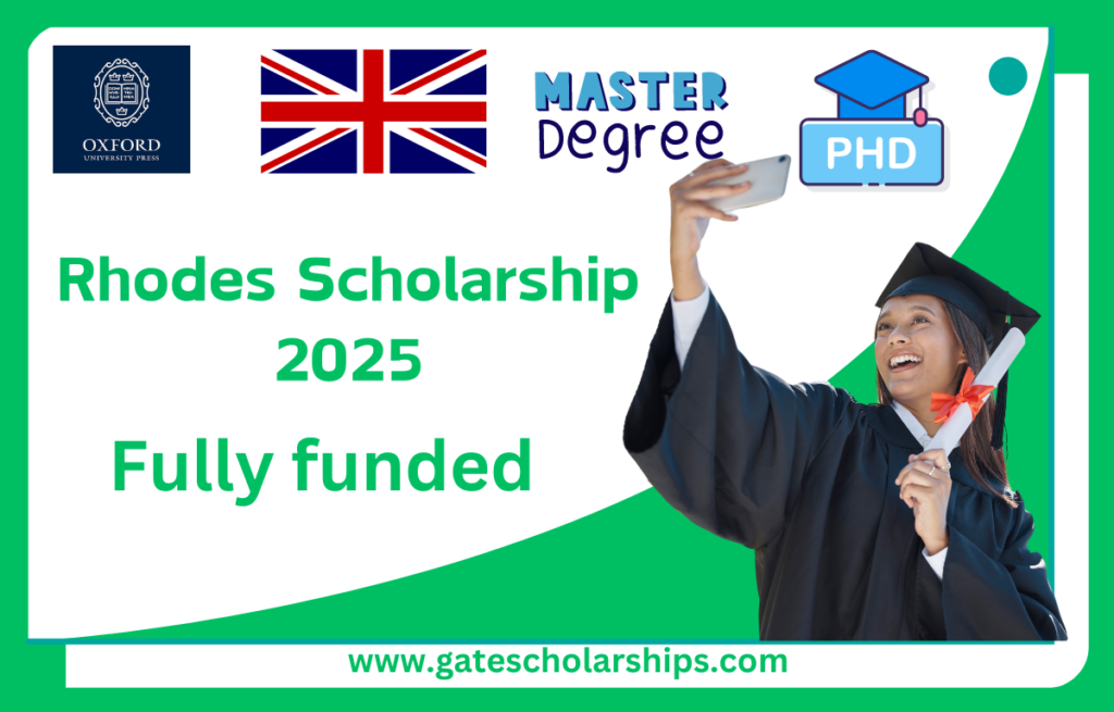 Rhodes Scholarship 2025 At The University Of Oxford Fully Funded