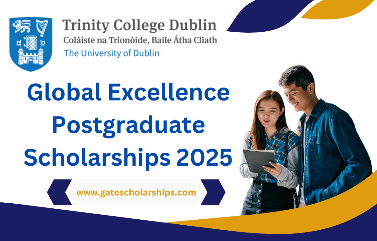 Global Excellence Postgraduate Scholarships 2025