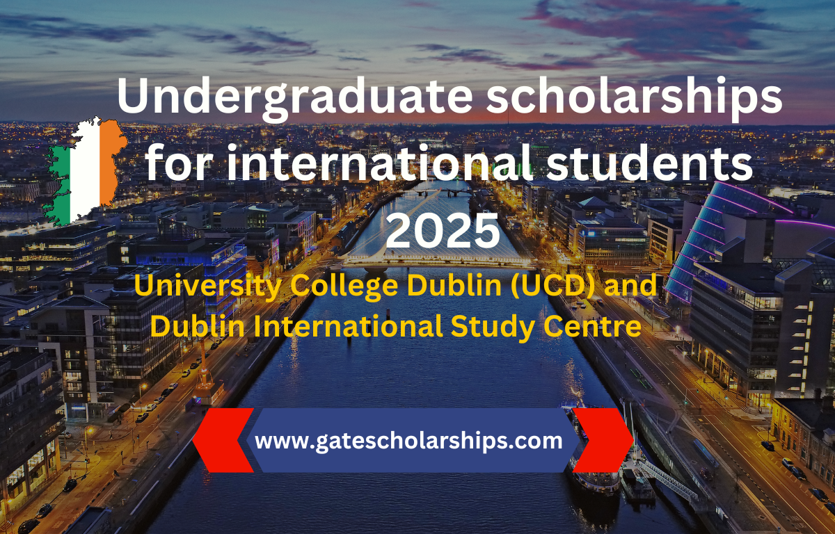 Undergraduate scholarships for international students 2025 by University College Dublin